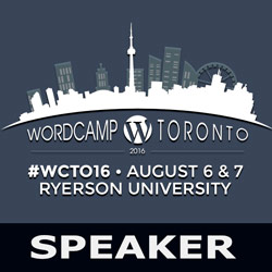 WordCamp Toronto 2016: WordPress page builders – a new tool to build awesome pages quickly